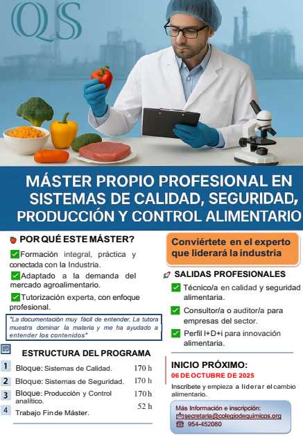 Máster Propio Profesional en: Sistemas de Calidad, Seguridad, Producción y Control Alimentario