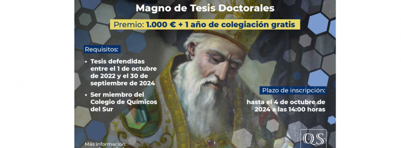 El Colegio de Químicos del Sur convoca el XLII Premio San Alberto Magno de Tesis Doctorales, dotado con 1.000 euros
