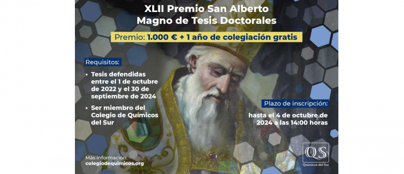 El Colegio de Químicos del Sur convoca el XLII Premio San Alberto Magno de Tesis Doctorales, dotado con 1.000 euros