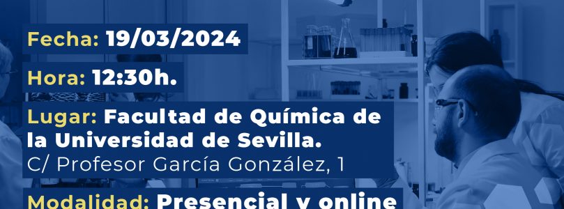 WEBINAR:  “LA PROFESIÓN QUÍMICA EN LA SOCIEDAD ACTUAL. LA EMPLEABILIDAD DE LOS QUÍMICOS”.