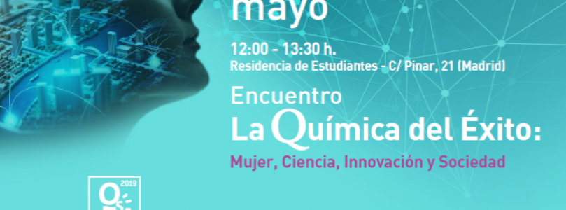 Encuentro La Química del Éxito: Mujer, Ciencia, Innovación y Sociedad