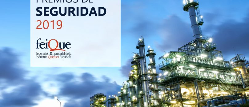 Feique otorga sus Premios de Seguridad 2019 en reconocimiento al compromiso y resultados de las compañías químicas líderes en este ámbito